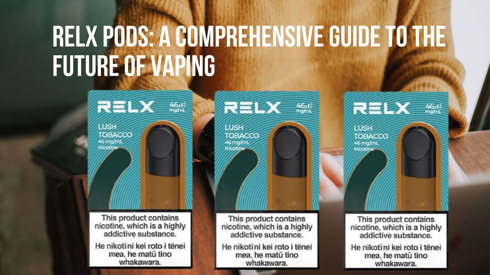 RELX Pods A Comprehensive