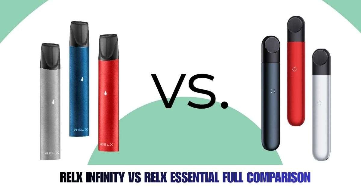 RELX Infinity vs RELX Essential